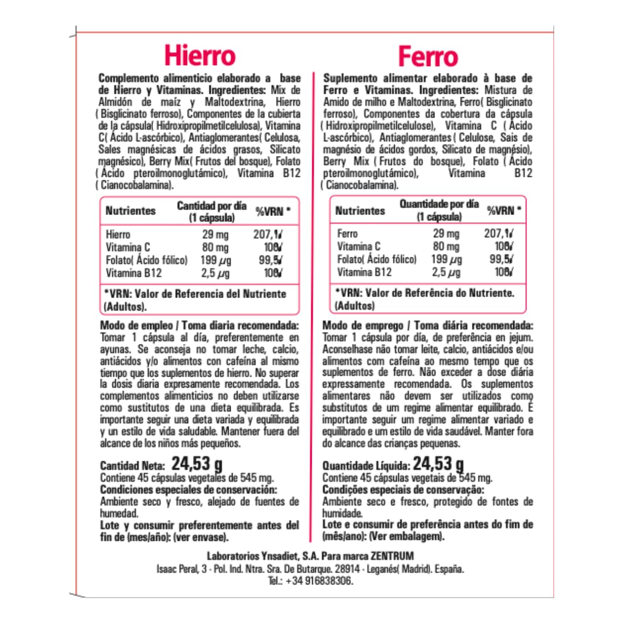 Hierro Bisglicinato con Vitamina C, B12 y Ácido Fólico | 45 Cápsulas Vegetales | Alta Absorción | Disminuye el Cansancio y la Fatiga | Laboratorios Ynsadiet