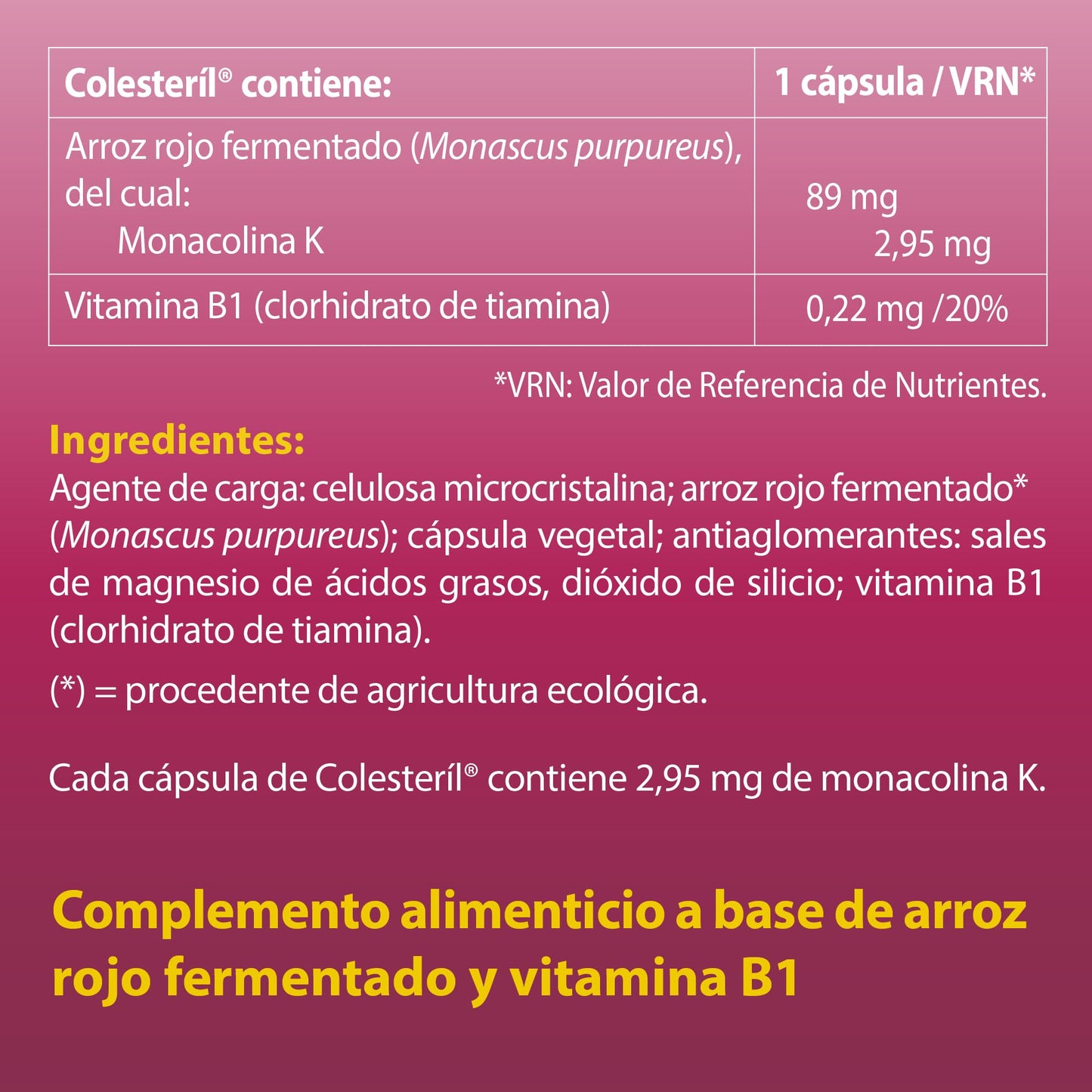 100% Natural Colesteríl Complemento Alimenticio. Arroz Rojo Fermentado. 90 cápsulas